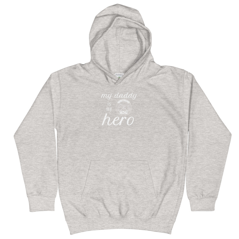 Daddy is my Hero Hoodie - Youth