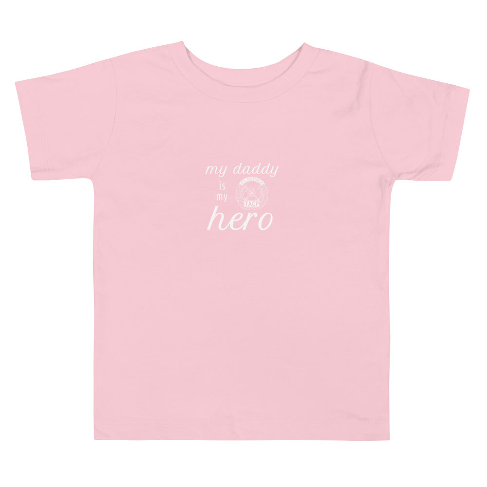 Daddy is my Hero Tee - Toddler